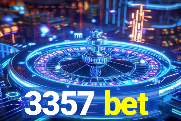 3357 bet